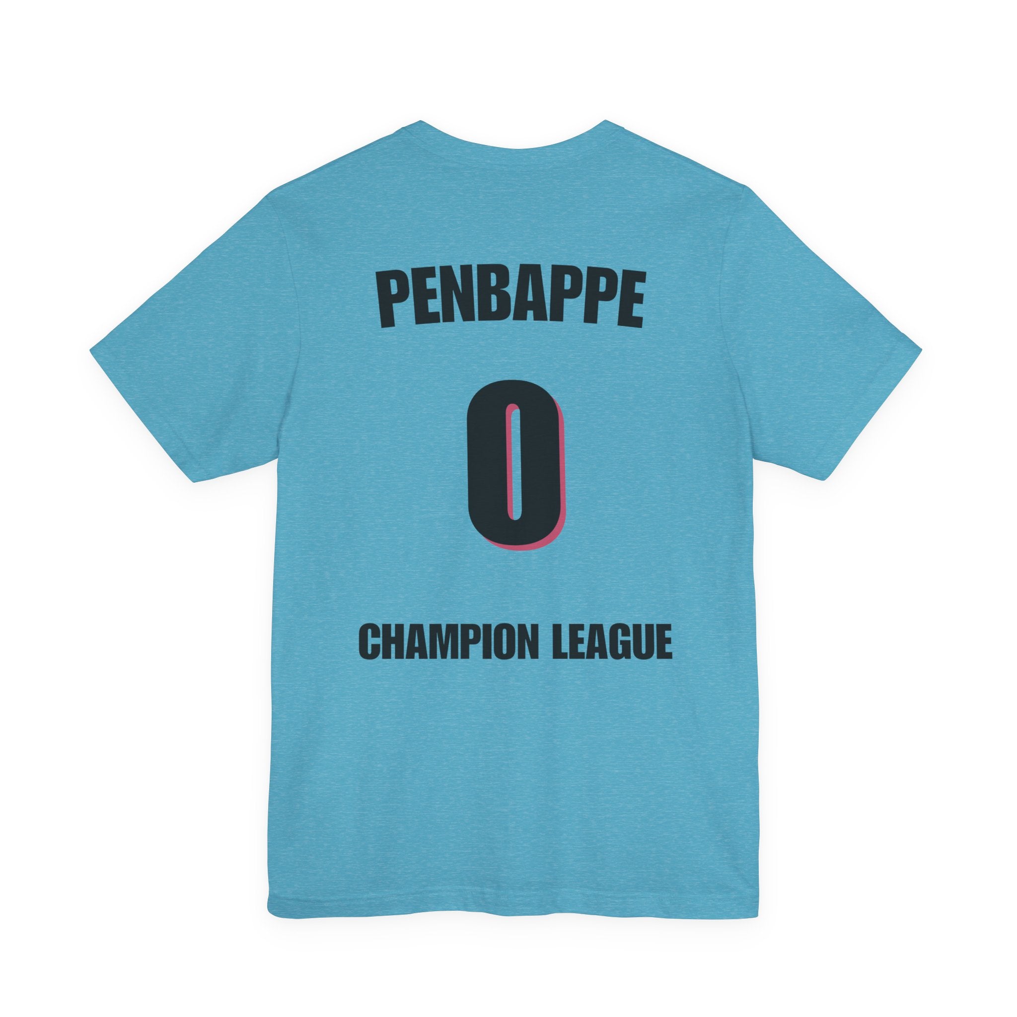 T-Shirt — Penbappe #0 Champion League Soccer Jersey Back Print